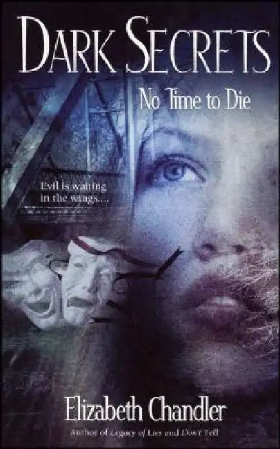 Buy No Time to Die (English, Elizabeth Chandler) — BookShops.in