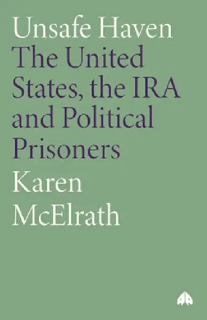 Buy Unsafe Haven (English, Karen McElrath) โ BookShops.in
