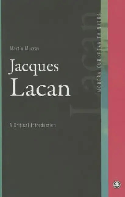 Buy Jacques Lacan: A Critical Introduction by Martin Murray | Hardcover | Buy at Bookshops.in — BookShops.in