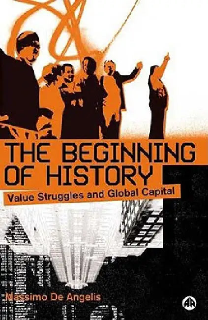 Buy The Beginning Of History (English, Massimo de Angelis) — BookShops.in