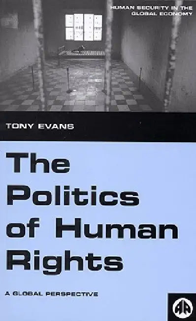 Buy The Politics of Human Rights (English, Tony Evans) — BookShops.in