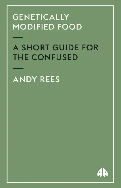 Buy Genetically Modified Food (English, Andy Rees) — BookShops.in