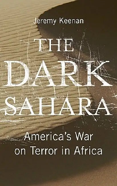 Buy The Dark Sahara (English, Jeremy Keenan) — BookShops.in