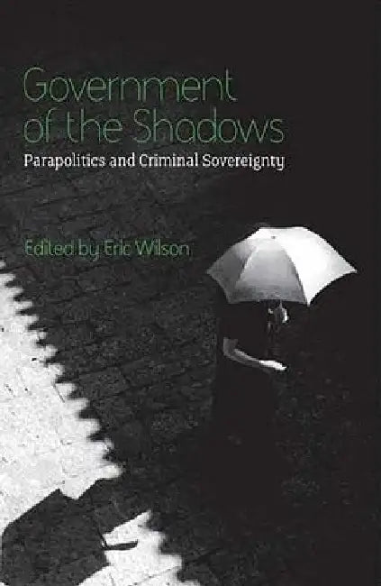 Buy Government of the Shadows (English, Eric Wilson) — BookShops.in