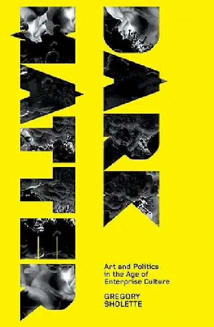 Buy Dark Matter (English, Gregory Sholette) β BookShops.in
