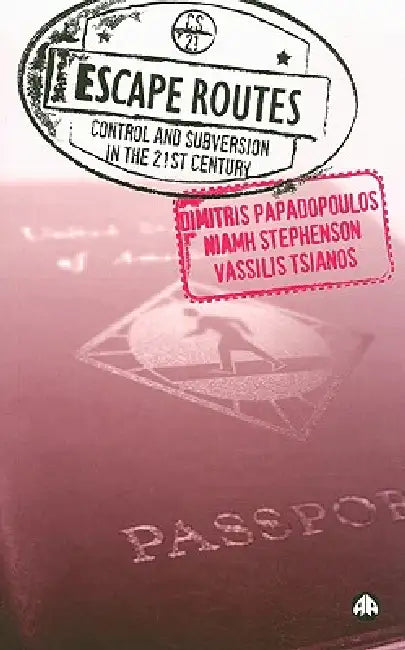 Buy Escape Routes (English, Dimitris Papadopoulos | Niamh Stephenson | Vassilis Tsianos) — BookShops.in