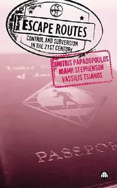 Buy Escape Routes (English, Dimitris Papadopoulos | Niamh Stephenson | Vassilis Tsianos) — BookShops.in