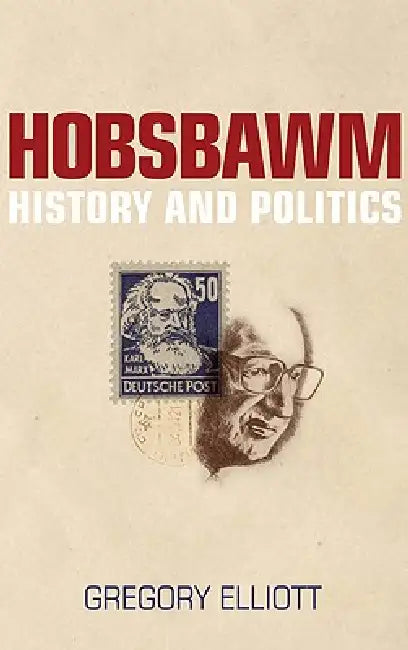 Buy Hobsbawm (English, Gregory Elliott) — BookShops.in