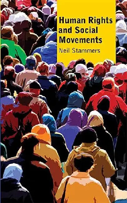 Buy Human Rights and Social Movements (English, Neil Stammers) — BookShops.in