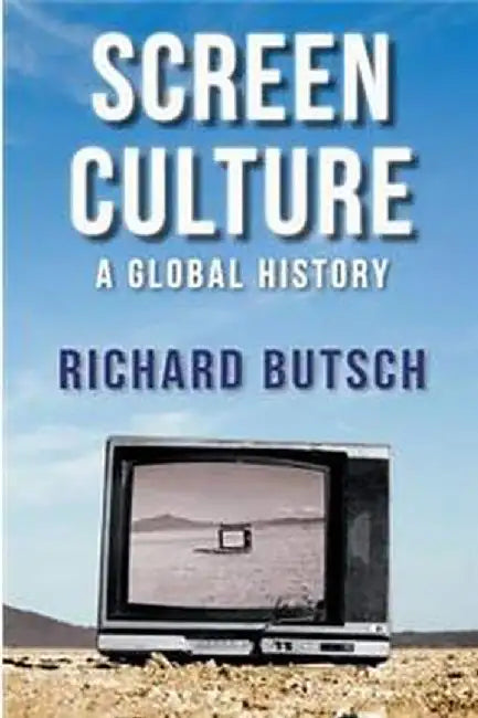 Buy Screen Culture - A Global History (English, Butsch) — BookShops.in