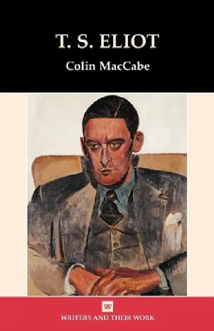 Buy T.S. Eliot (English, Colin Maccabe) — BookShops.in