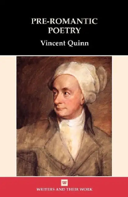 Buy Pre-Romantic Poetry (English, Vincent Quinn) — BookShops.in