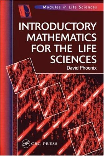 Buy Introductory Mathematics for the Life Sciences (English, David Phoenix) — BookShops.in