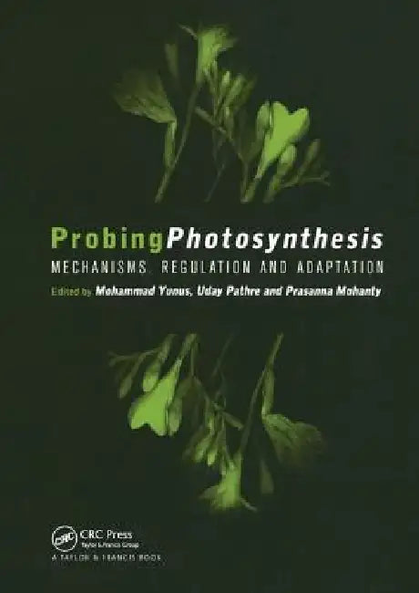 Buy Probing Photosynthesis (English, Mohammad Yunus | Uday Pathre | Prasanna Mohanty) — BookShops.in