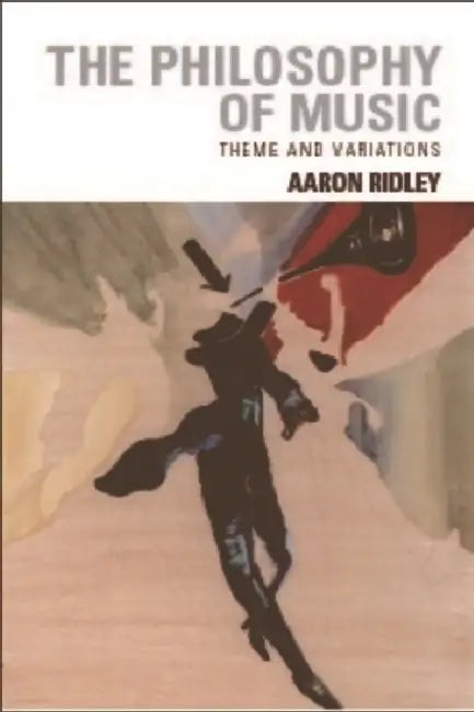 Buy The Philosophy of Music (English, Aaron Ridley) โ BookShops.in