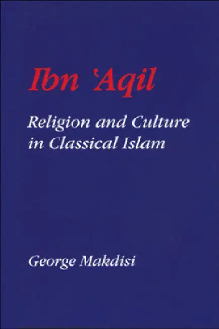 Buy Ibn'aqil (English, George Makdisi) — BookShops.in