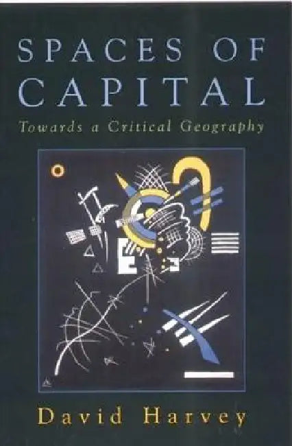 Buy Spaces of Capital (English, David Harvey) — BookShops.in