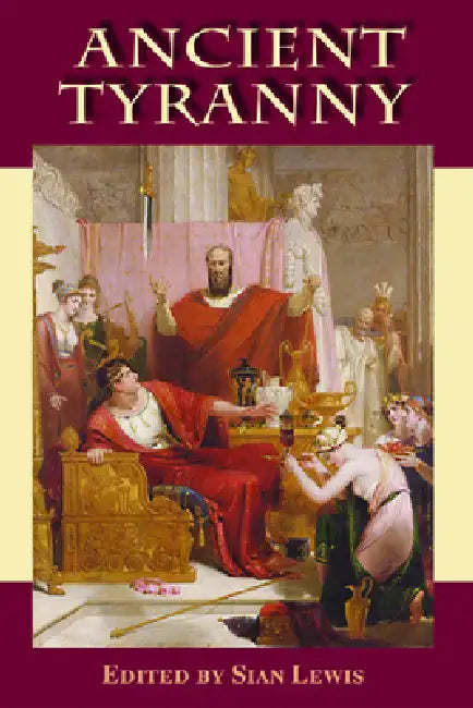 Buy Ancient Tyranny (English, Sian Lewis) — BookShops.in
