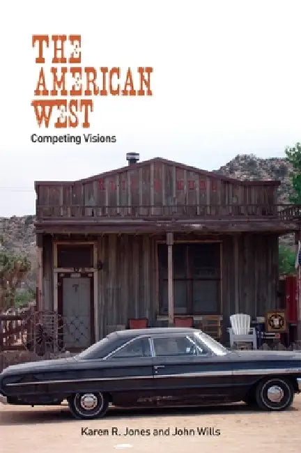 Buy The American West (English, Karen R. Jones | John Wills) — BookShops.in