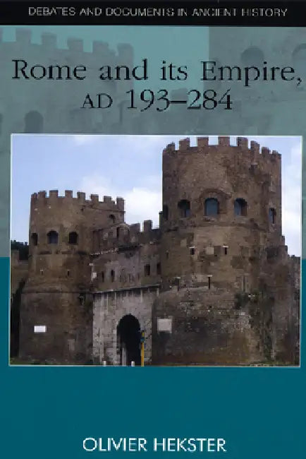 Buy Rome and Its Empire, AD 193-284 (English, Olivier Hekster) β BookShops.in