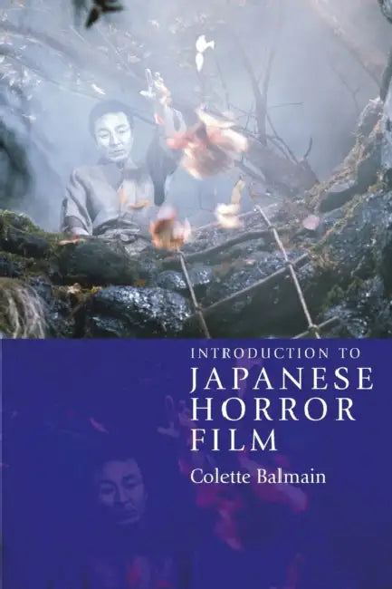 Buy Introduction to Japanese Horror Film (English, Colette Balmain) — BookShops.in