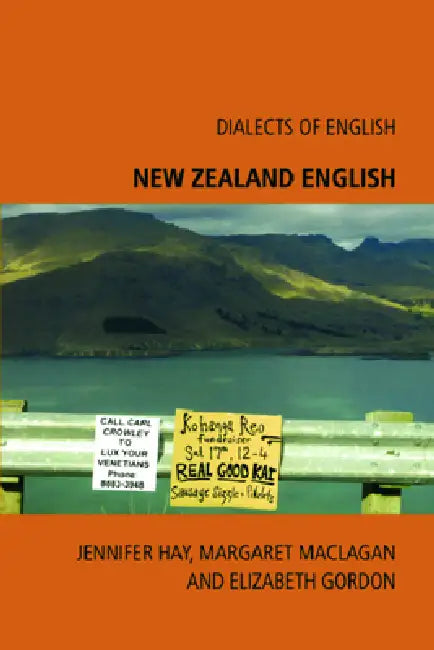 Buy New Zealand English (English, Jennifer Hay | Margaret A. Maclagan | Elizabeth Gordon) — BookShops.in