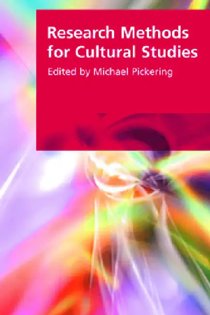 Buy Research Methods for Cultural Studies (English, Michael Pickering) — BookShops.in
