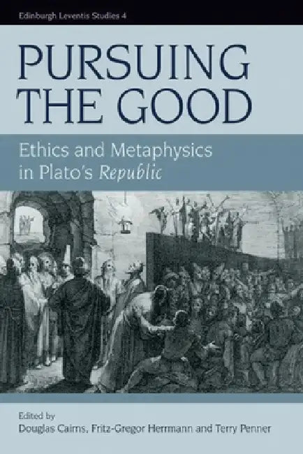 Buy Pursuing the Good (English, Douglas Cairns | Fritz-Gregor Herrmann | Terrence Penner) — BookShops.in