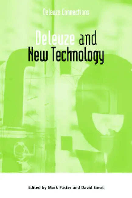 Buy Deleuze and New Technology (English, David Savat | Mark Poster) — BookShops.in