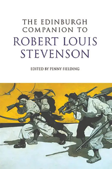 Buy The Edinburgh Companion To Robert Louis Stenvenson (English, Penny Fielding) — BookShops.in