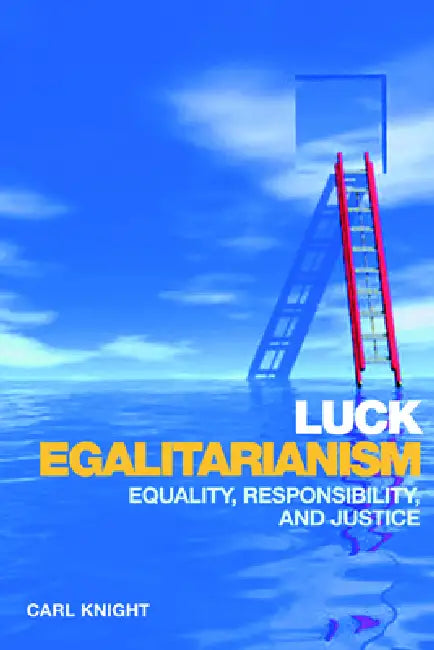Buy Luck Egalitarianism (English, Carl Knight) — BookShops.in