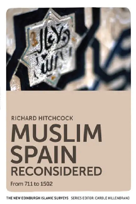 Buy Muslim Spain Reconsidered (English, Richard Hitchcock) — BookShops.in