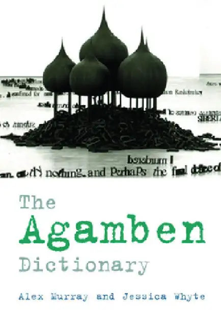 Buy The Agamben Dictionary (English, Alex Murray) — BookShops.in