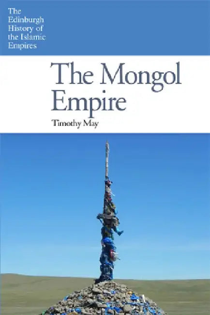 Buy The Mongol Empire (English, Timothy May) β BookShops.in