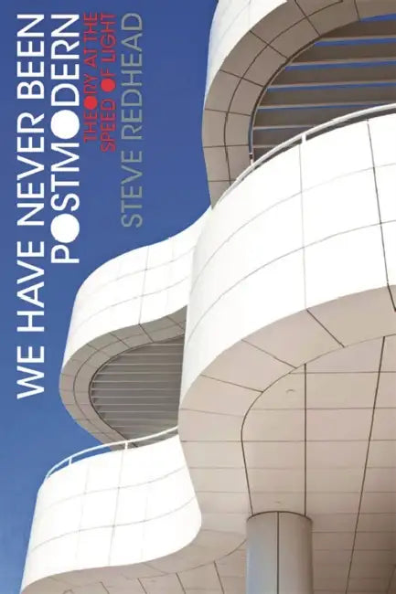 Buy We Have Never Been Postmodern (English, Steve Redhead) — BookShops.in