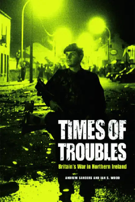 Buy Times of Troubles (English, Andrew Sanders | Ian S. Wood) — BookShops.in