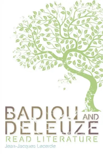 Buy Badiou and Deleuze Read Literature (English, Jean-Jacques Lecercle) — BookShops.in