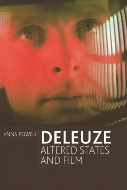Buy Deleuze, Altered States and Film (English, Anna Powell) โ BookShops.in