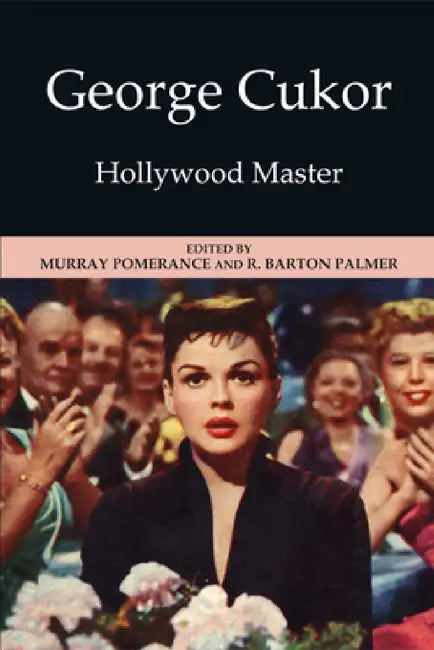 Buy George Cukor (English, Murray Pomerance | R. Barton Palmer) — BookShops.in