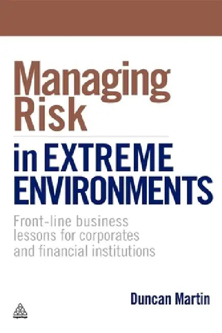 Buy Managing Risk in Extreme Environments (English, Sheila Cameron) — BookShops.in