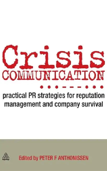 Buy Crisis Communication (English, Peter Anthonissen) — BookShops.in