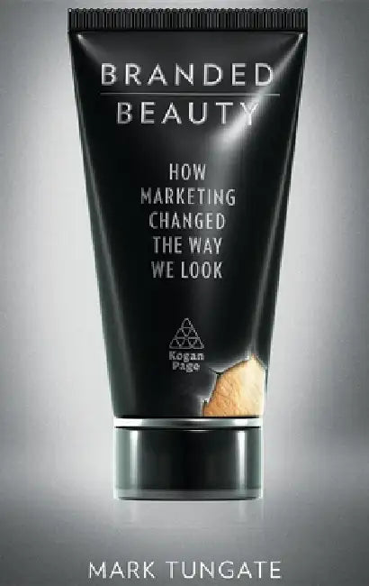 Buy Branded Beauty (English, Mark Tungate) — BookShops.in