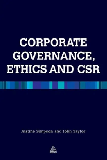 Buy Corporate Governance Ethics and Csr (English, Justine Simpson | John R. Taylor) — BookShops.in