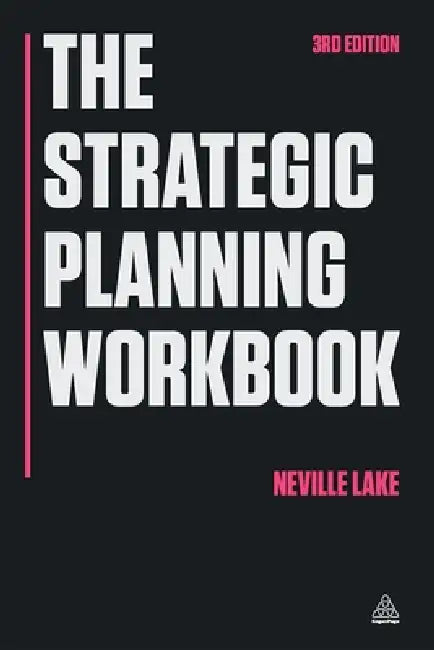 Buy The Strategic Planning Workbook (English, Neville Lake) — BookShops.in