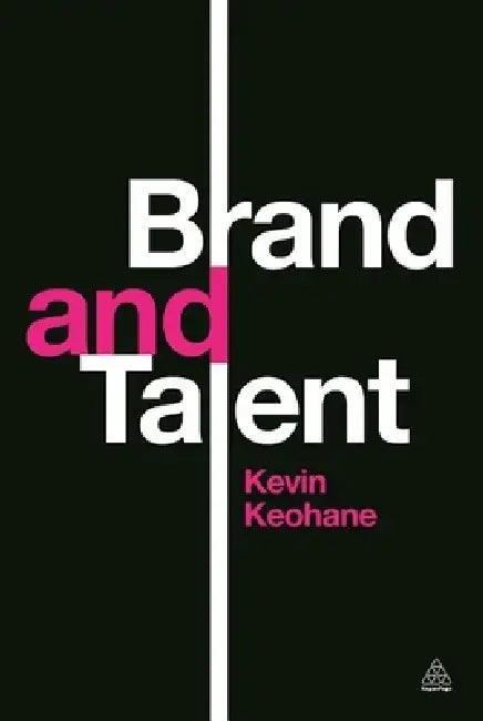 Buy Brand and Talent (English, Kevin Keohane) — BookShops.in