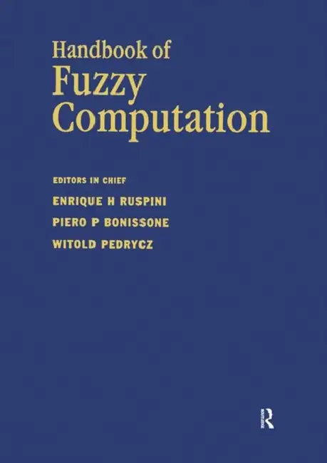 Buy Handbook of Fuzzy Computation (English, E Ruspini) — BookShops.in