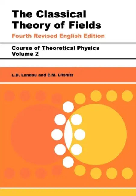 Buy The Classical Theory of Fields (English, L. D. Landau) — BookShops.in