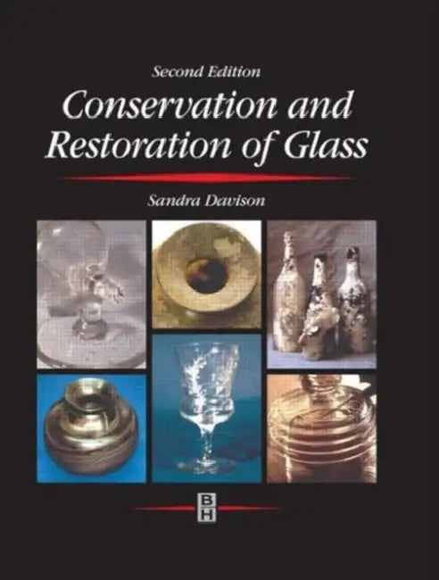 Buy Conservation and Restoration of Glass (English, Sandra Davison) — BookShops.in