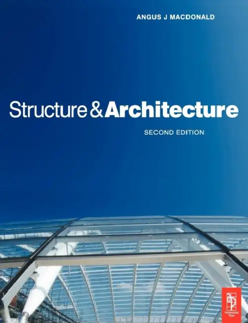 Buy Structure and Architecture (English, Angus J. MacDonald) — BookShops.in
