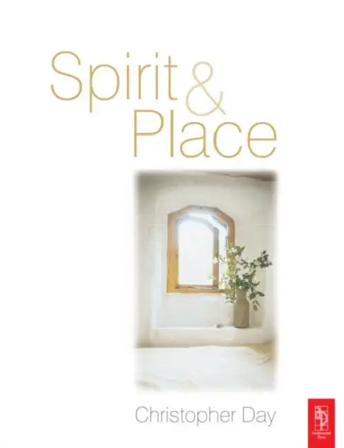 Buy Spirit and Place (English, Christopher Day) — BookShops.in